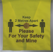 Hi Vis vest printed with 2 metre compliance warning 